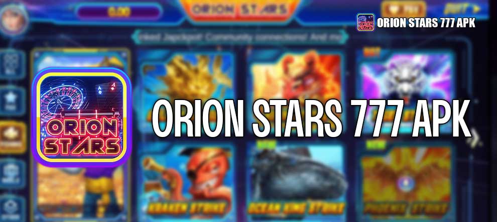 Orion Stars 777