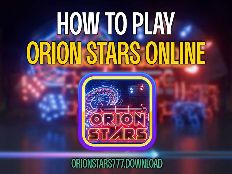 Play Orion Stars Online