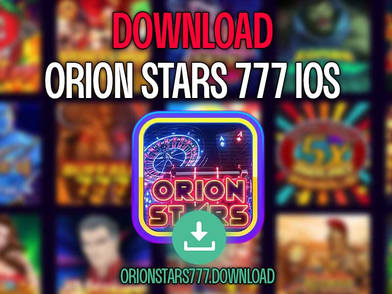 Orion Stars iOS